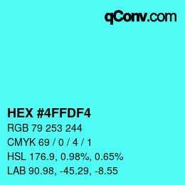 Color code: HEX #4FFDF4 | qconv.com