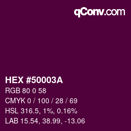カラーコード: HEX #50003A | qconv.com