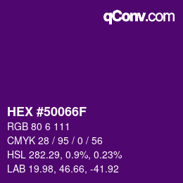 Color code: HEX #50066F | qconv.com