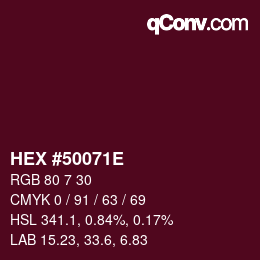 Color code: HEX #50071E | qconv.com