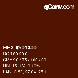 カラーコード: HEX #501400 | qconv.com