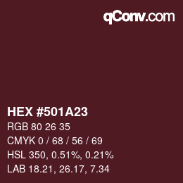 Color code: HEX #501A23 | qconv.com