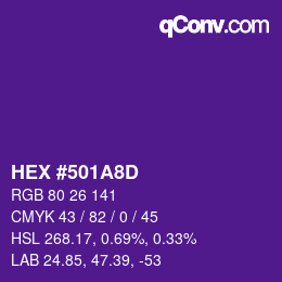 カラーコード: HEX #501A8D | qconv.com