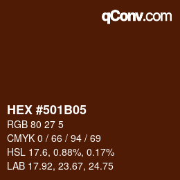 カラーコード: HEX #501B05 | qconv.com