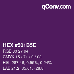 Farbcode: HEX #501B5E | qconv.com