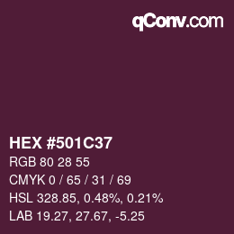 Color code: HEX #501C37 | qconv.com
