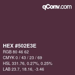 Color code: HEX #502E3E | qconv.com