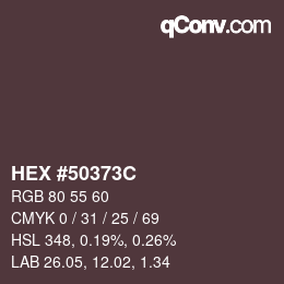 Color code: HEX #50373C | qconv.com