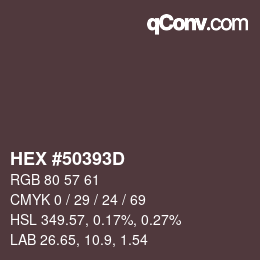 Code couleur: HEX #50393D | qconv.com