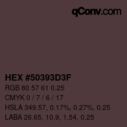 Farbcode: HEX #50393D3F | qconv.com