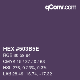 カラーコード: HEX #503B5E | qconv.com