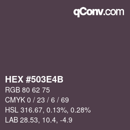 カラーコード: HEX #503E4B | qconv.com