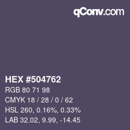 颜色代码: HEX #504762 | qconv.com