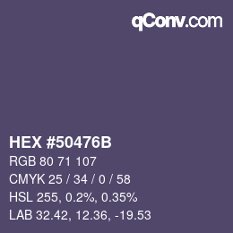 カラーコード: HEX #50476B | qconv.com