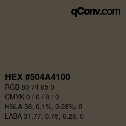 Color code: HEX #504A4100 | qconv.com