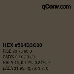 Color code: HEX #504B3C00 | qconv.com