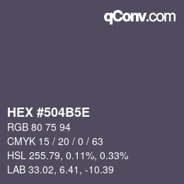 Color code: HEX #504B5E | qconv.com