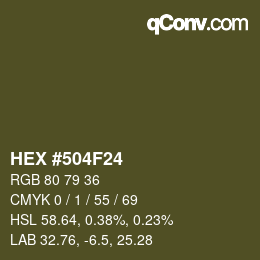 Color code: HEX #504F24 | qconv.com