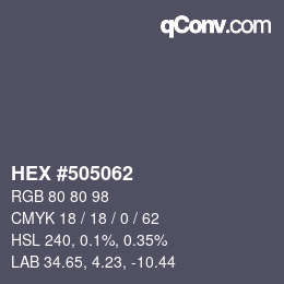 Code couleur: HEX #505062 | qconv.com