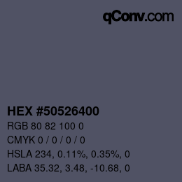 Farbcode: HEX #50526400 | qconv.com