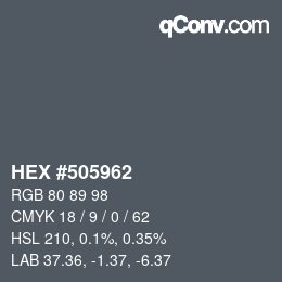 颜色代码: HEX #505962 | qconv.com
