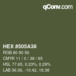 カラーコード: HEX #505A38 | qconv.com