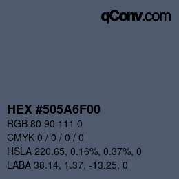 Color code: HEX #505A6F00 | qconv.com