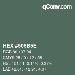 Color code: HEX #506B5E | qconv.com