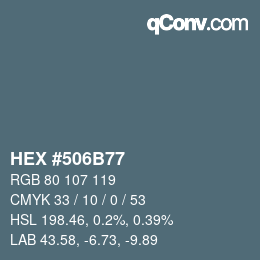 颜色代码: HEX #506B77 | qconv.com