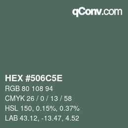 Farbcode: HEX #506C5E | qconv.com