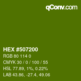 カラーコード: HEX #507200 | qconv.com