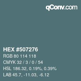 颜色代码: HEX #507276 | qconv.com