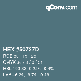 Color code: HEX #50737D | qconv.com