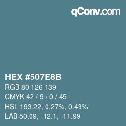 Código de color: HEX #507E8B | qconv.com