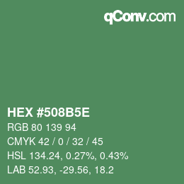 Code couleur: HEX #508B5E | qconv.com