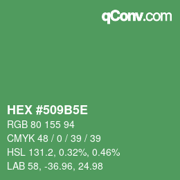 カラーコード: HEX #509B5E | qconv.com