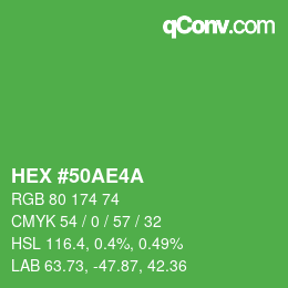 颜色代码: HEX #50AE4A | qconv.com