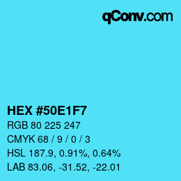 Farbcode: HEX #50E1F7 | qconv.com