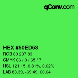 Color code: HEX #50ED53 | qconv.com