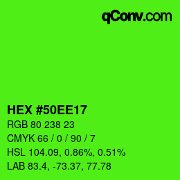 Color code: HEX #50EE17 | qconv.com