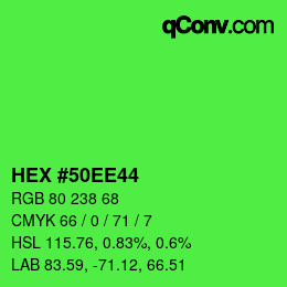 颜色代码: HEX #50EE44 | qconv.com