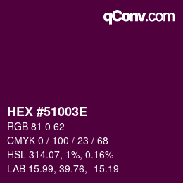 Color code: HEX #51003E | qconv.com