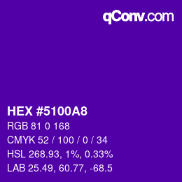 カラーコード: HEX #5100A8 | qconv.com