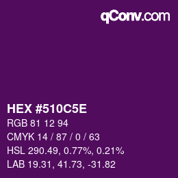 Color code: HEX #510C5E | qconv.com