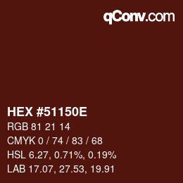 Color code: HEX #51150E | qconv.com