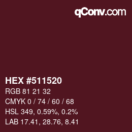 Farbcode: HEX #511520 | qconv.com
