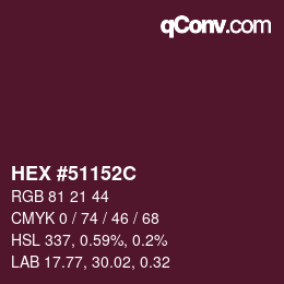 Farbcode: HEX #51152C | qconv.com