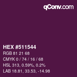 Farbcode: HEX #511544 | qconv.com