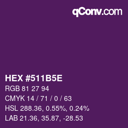 Code couleur: HEX #511B5E | qconv.com