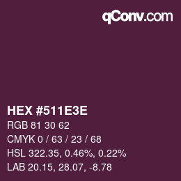 Color code: HEX #511E3E | qconv.com